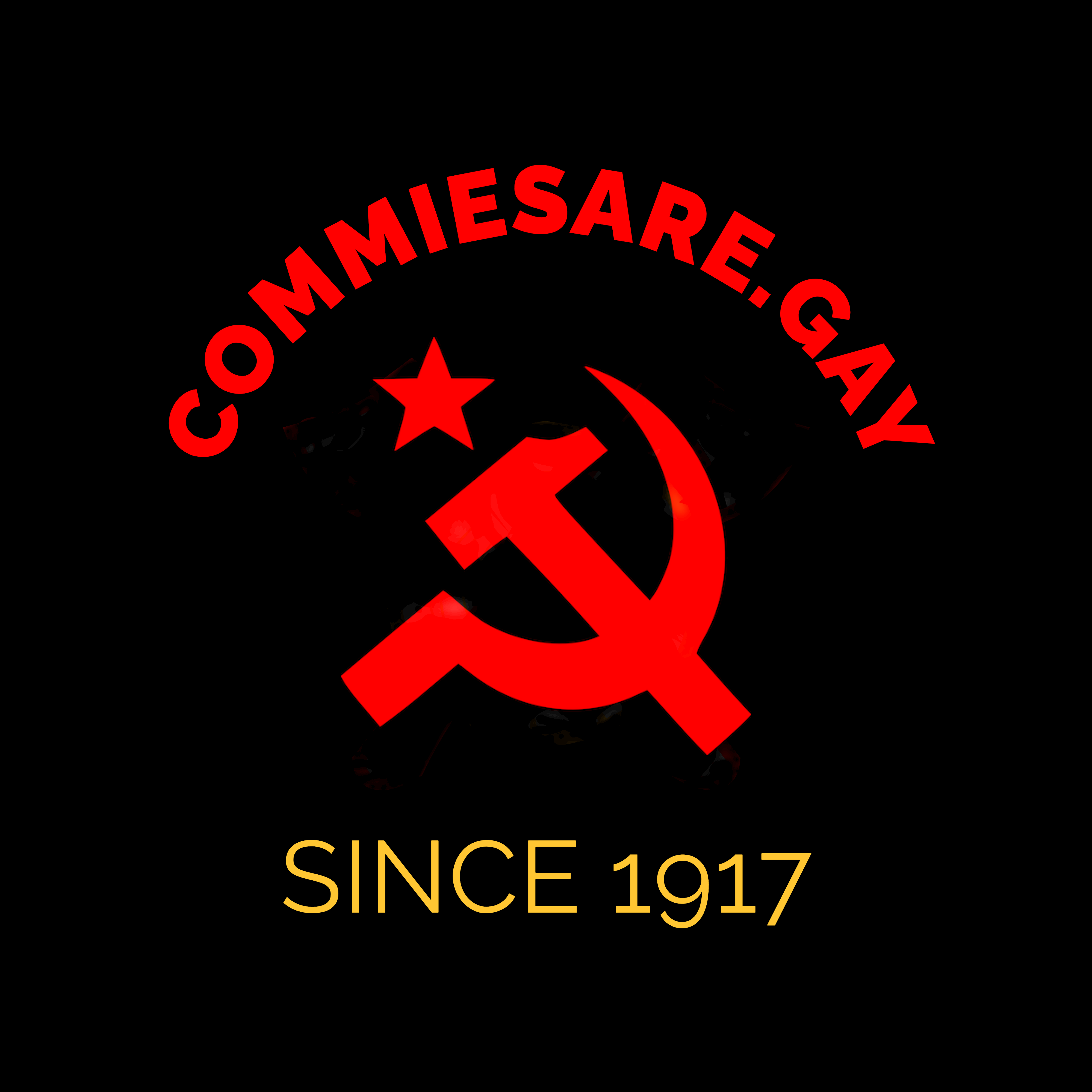 Commies Are Gay